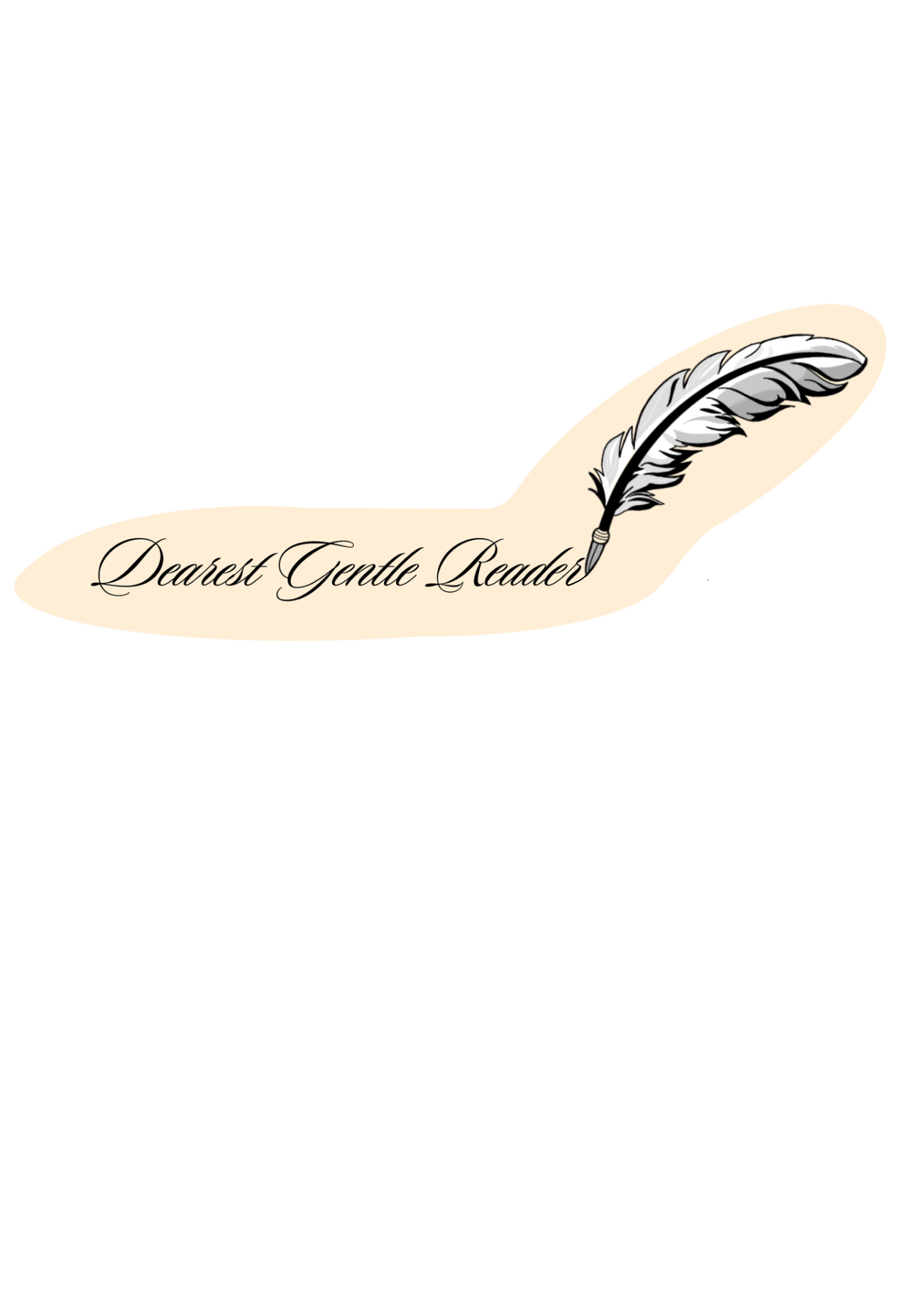 Dearest Gentle Reader sticker with quill pen design
