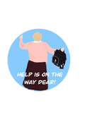 Help Is On The Way Dear sticker with Mrs. Doubtfire-inspired character holding a medical bag on a blue background